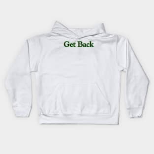 Get Back (The Beatles) Kids Hoodie